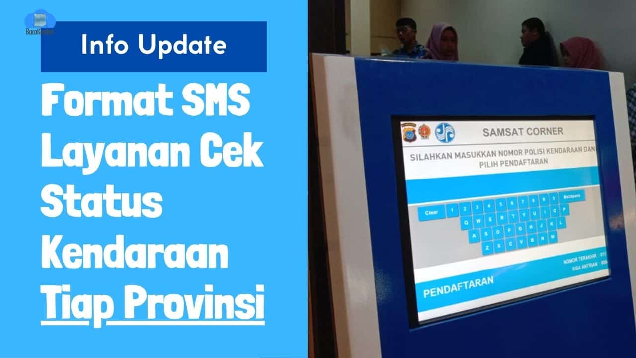 Format SMS Layanan Cek Status Kendaraan Tiap Provinsi