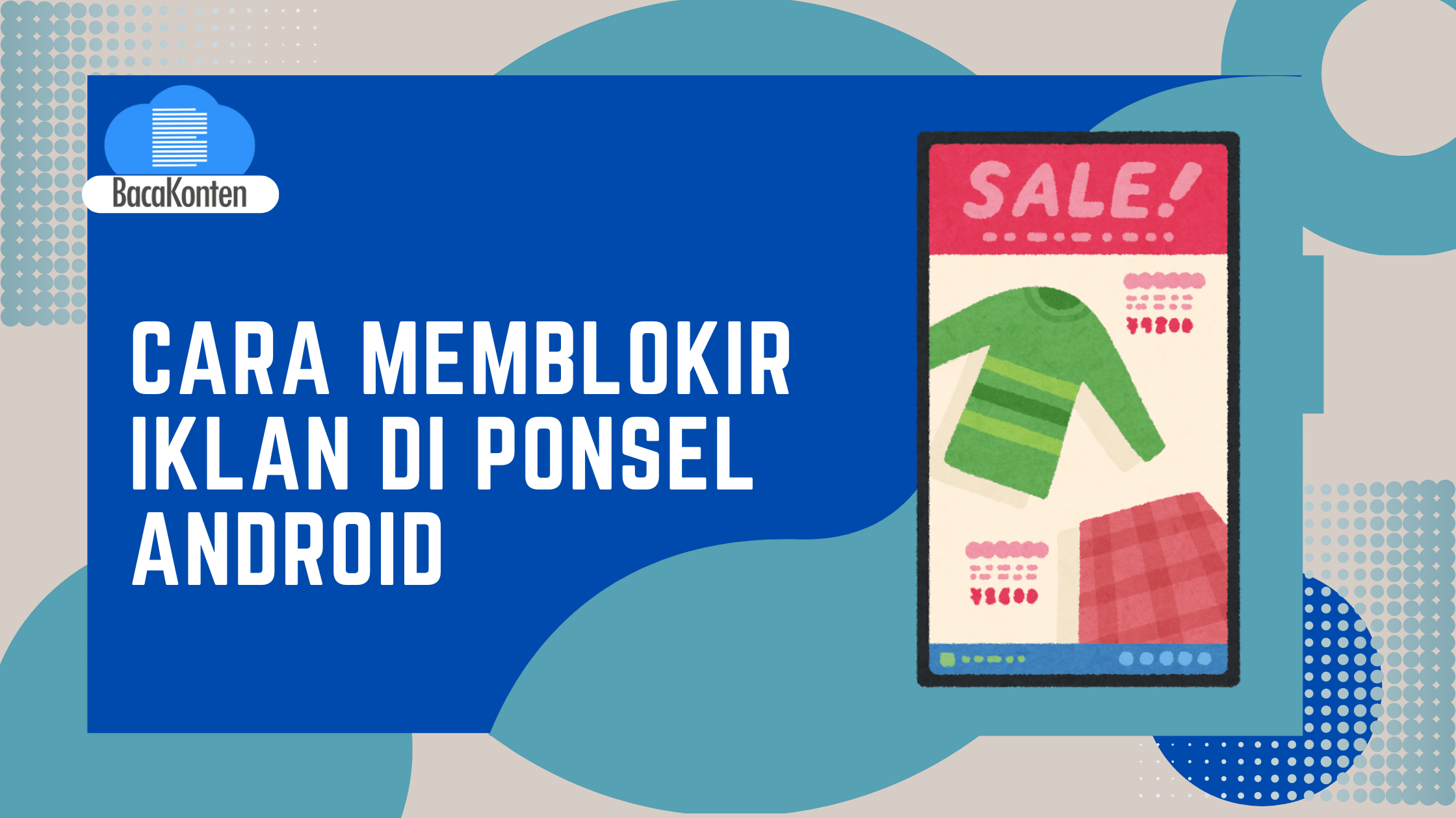 Memblokir Iklan di Ponsel Android