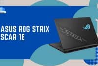 ASUS ROG Strix Scar 18